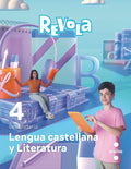 Lengua Castellana y Literatura. 4 Secundaria. Revola (REVUELA)