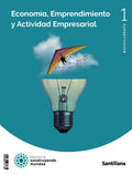 ECONOMIA, EMPRENDIMIENTO Y ACTIVIDAD EMPRESARIAL 1 BTO CONSTRUYENDO MUNDOS