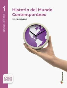 Historia del mundo contemporáneo, 1 bachillerato