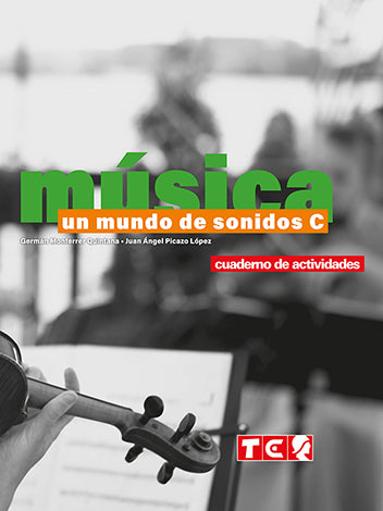 UN MUNDO DE SONIDOS C - CUAD. - 2022