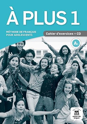 À plus! 1 Cahier d´exercices + Audio: À plus! 1