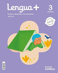 LENGUA+ TAREAS Y DESTREZAS COMUNICATIVAS 3 PRIMARIA
