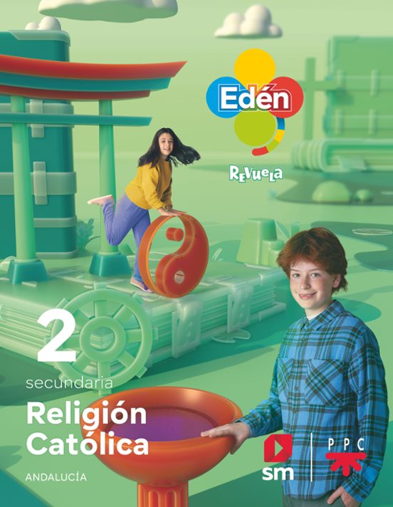 RELIGION CATOLICA EDEN 2º ESO. SERIE REVUELA (ANDALUCÍA)
