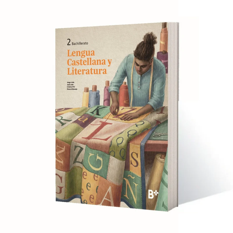 Libro alumno Lengua castellana y literatura B+ 2º Bachillerato