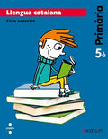 Llengua catalana, Primària, cicle superior 5è