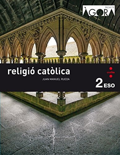 Religió catòlica, 2 ESO Projecte Àgora