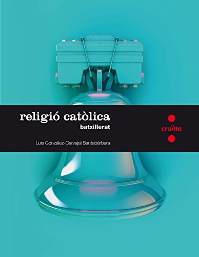 Religió catòlica, Batxillerat