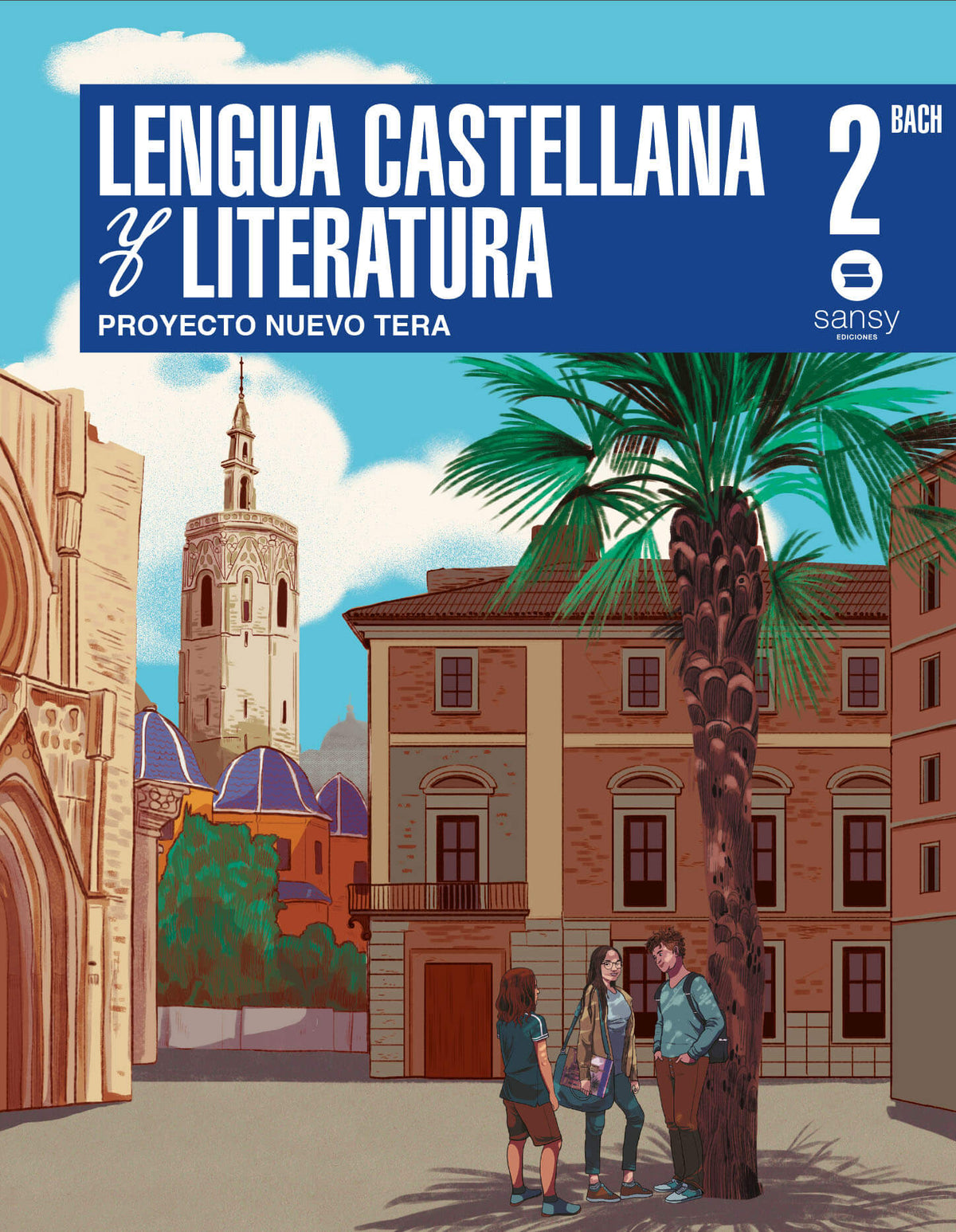 LENGUA CASTELLANA 2º BACHILLERATO NUEVO TERA VALENCIA (2024)