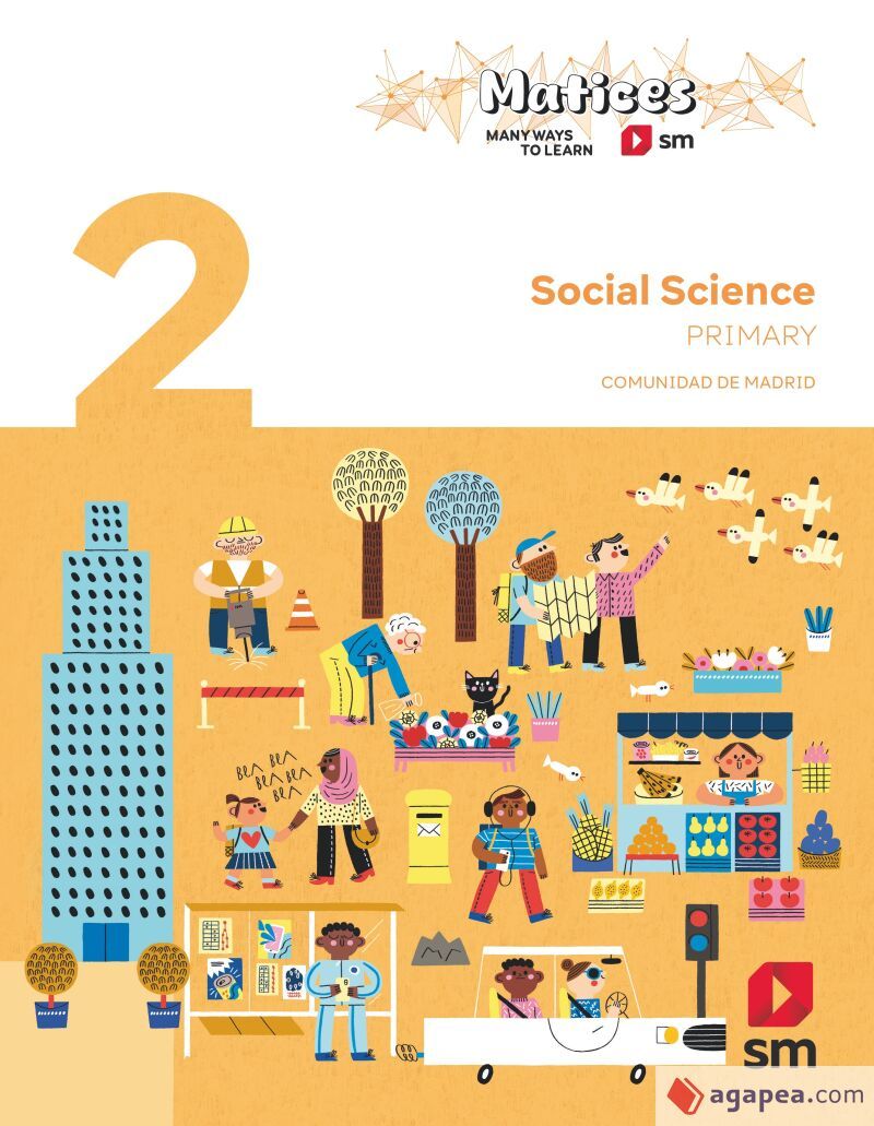 SOCIAL SCIENCE 2º PRIMARY. PROYECTO MATICES (MADRID)
