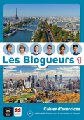 Les Blogueurs 1 Cahier D' activités
