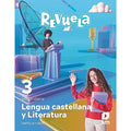 LENGUA CASTELLANA 3º ESO PROYECTO REVUELA CASTILLA Y LEÓN ED 2022 MEC