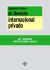 Legislación Basica De Derecho Internacional Privado