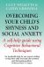 Overcoming Your Child's Shyness and Social Anxiety (Overcoming Books)