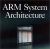 Arm System Architecture