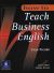 How to teach Business English Book