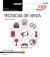 Manual. Técnicas de venta (Transversal: UF0031). Certificados de profesionalidad