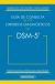 GUIA DE CONSULTA DE LOS CRITERIOS DIAGNÓSTICOS DEL DSM