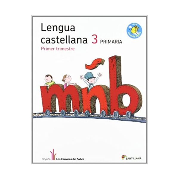 Lengua Castellana 3. Primaria -Trimestre 1, 2 Y 3 (Libro Del Alumno ...