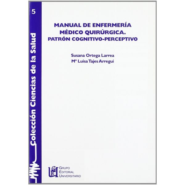 Manual De Enfermería Medico Quirúrgica 9788484913214 Especialistas En Compra Y Venta De Libros 4348