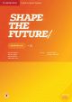 Shape the Future. Workbook. Level 2