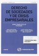 Derecho De Sociedades Y De Crisis Empresariales