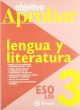 Objetivo aprobar lengua y literatura 3º eso (Castellano - Material Complementario