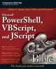 Microsoft PowerShell, VBScript & JScript Bible