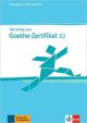 Mit Erfolg zum Goethe-Zertificat - Nivel B2 - Cuaderno de ejercicios + CD