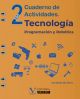 Cuaderno de actividades de Tecnología, programación y robótica