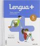 LENGUA+ SERIE PRACTICA TAREAS Y DESTREZAS COMUNICATIVAS 5 PRIMARIA