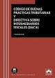 Código de buenas prácticas tributarias y Directiva sobre intermediarios fiscales