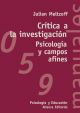 Crítica a la investigación: Psicología y campos afines