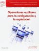 Operaciones auxiliares para la configuración y la explotación