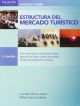 Estructura del mercado turístico 2.ª edición