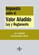 Impuesto sobre el Valor Añadido: Ley y Reglamento