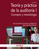 Teoría y práctica de la auditoría I: Concepto y metodología: 1