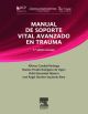 Manual de soporte vital avanzado en trauma