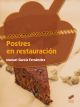 Postres en restauración (segunda edición revisada y actualizada)