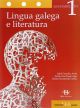 LINGUA GALEGA E LITERATURA S 1 bachillerato