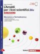 L'Amaldi per i licei scientifici.blu. Per le Scuole superiori. Con espansione online. Meccanica e termodinamica (Vol. 1)