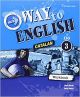 WAY TO ENGLISH 3ºESO WB CATALAN